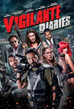 Biệt Đội Chống Tội Phạm (Vigilante Diaries) [2016]