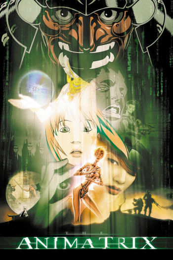  Binh Đoàn Ma Trận (The Animatrix) [2003]