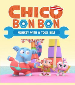 Chico Bon Bon: Chú khỉ và thắt lưng đồ nghề (Phần 1) (Chico Bon Bon: Monkey with a Tool Belt (Season 1)) [2020]