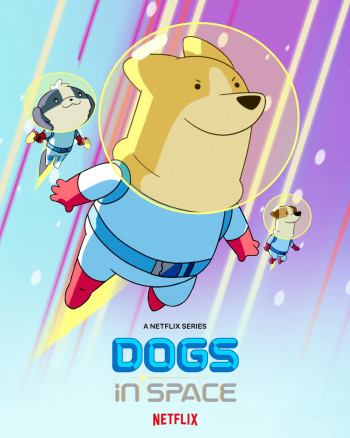 Cún ngoài không gian (Phần 2) (Dogs in Space (Season 2)) [2022]