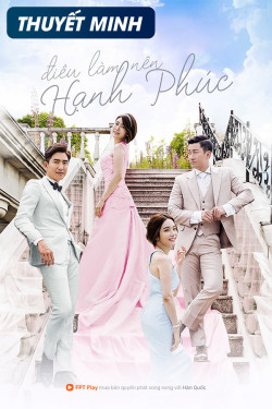 Điều Làm Nên Hạnh Phúc (2016)