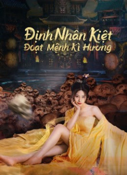 Định Nhân Kiệt: Đoạt Mệnh Kì Hương (Detective Dee: Scent of a Killer) [2022]