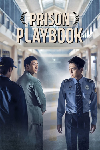 Đời sống ngục tù (Prison Playbook) [2017]