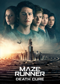 Giải Mã Mê Cung: Lối Thoát Tử Thần (Maze Runner: The Death Cure) [2018]