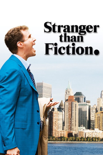 Hơn Cả Tiểu Thuyết (Stranger Than Fiction) [2006]