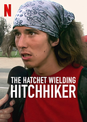 Kai: Sát thủ đi nhờ xe (The Hatchet Wielding Hitchhiker) [2023]