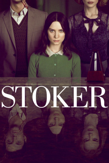 Kẻ Đốt Lò (Stoker) [2013]