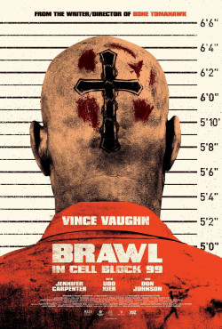 Khu Biệt Giam 99 (Brawl in Cell Block 99) [2017]