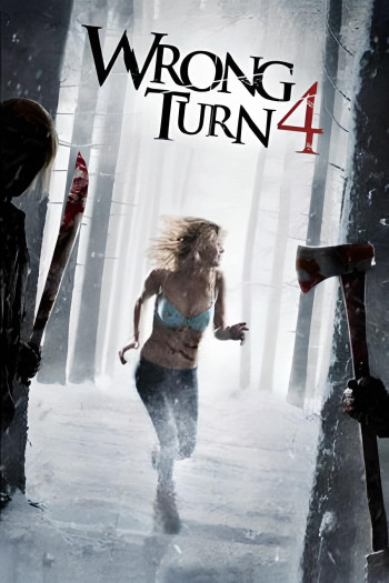 Ngã Rẽ Tử Thần: Cuộc Đẫm Máu Bắt Đầu (Wrong Turn 4: Bloody Beginnings) [2011]