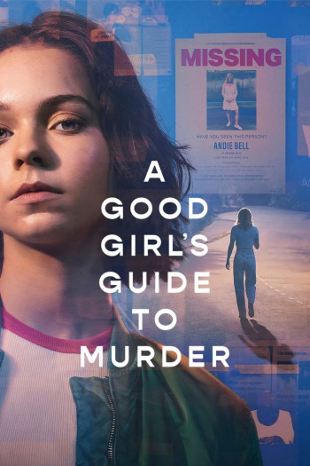 Nhân chứng cuối cùng (A Good Girl's Guide to Murder) [2024]