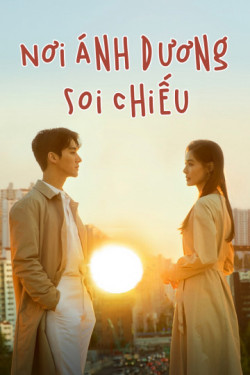 Nơi Ánh Dương Soi Chiếu (A Place In The Sun) [2019]