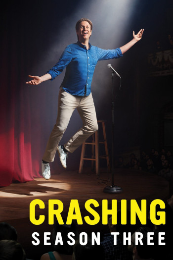 Ở Nhờ (Phần 3) (Crashing (Season 3)) [2019]