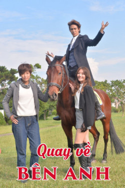 Quay Về Bên Anh (Bromance) [2015]