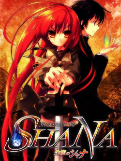 Shakugan của Shana (Burning Eyes Shana, Flaming Eyes Shana, Shana of the Burning Eyes) [2005]