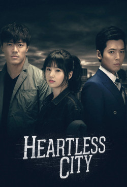 Thành Phố Vô Cảm (Heartless City) [2013]