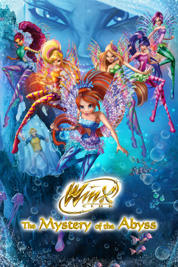 Winx Club: Bí Mật Dưới Đáy Vực (Winx Club: The Mystery of the Abyss) [2014]